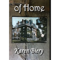 of Home - Hardcover
