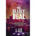 The Deadly Deal - Paperback