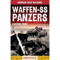 Waffen-SS Panzers: Eastern Front