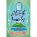 Almost Family - Paperback