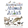 The Australian Animal Atlas - Hardcover