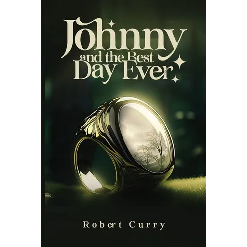 Johnny and the Best Day Ever - Paperback