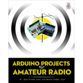 Arduino Projects for Amateur Radio - Paperback