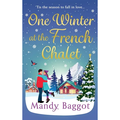 One Winter at the French Chalet - Hardcover