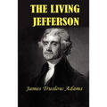 The Living Jefferson