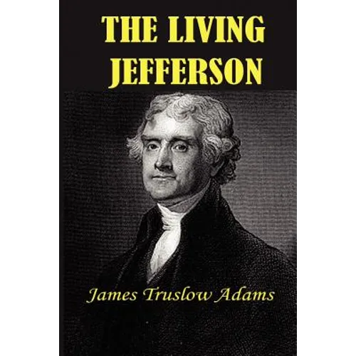 The Living Jefferson