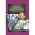 History of Asian Americans: Exploring Diverse Roots - Paperback