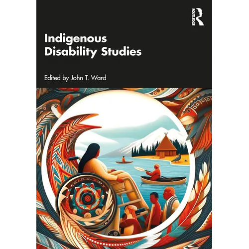 Indigenous Disability Studies - Paperback