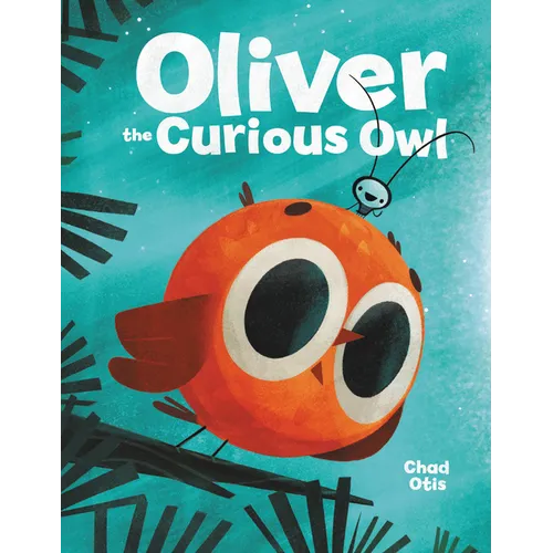 Oliver the Curious Owl - Hardcover