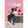 Saving the Game: Illustrated Special Edition - Paperback