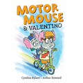 Motor Mouse & Valentino - Hardcover