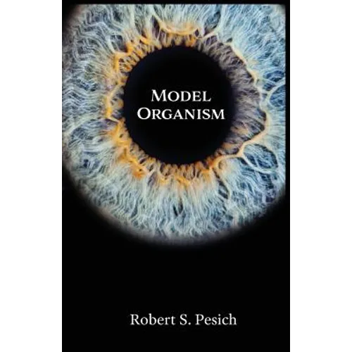 Model Organism - Paperback