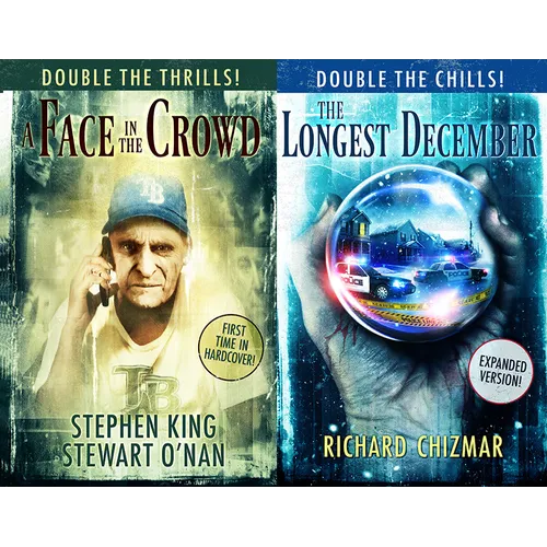 A Face in the Crowd and the Longest December - Hardcover