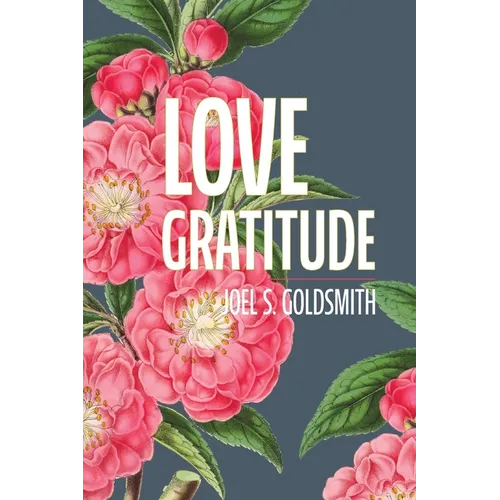 Love Gratitude - Paperback