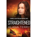 Straightened - Paperback