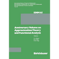 Anniversary Volume on Approximation Theory and Functional Analysis - Paperback