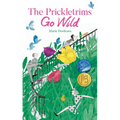 The Prickletrims Go Wild - Hardcover