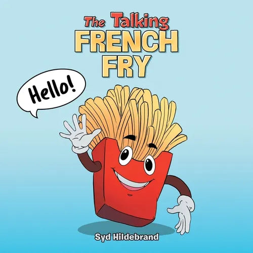 The Talking French Fry - Paperback