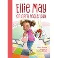 Ellie May on April Fools' Day: An Ellie May Adventure - Paperback