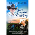 The Return of a Cowboy - Paperback