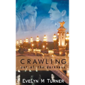 Crawling Out of the Darkness - Paperback