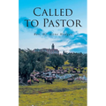 Called To Pastor - Paperback
