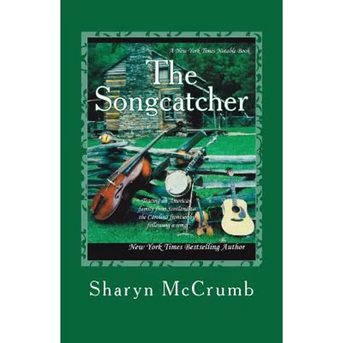 The Songcatcher: A Ballad Novel - Paperback