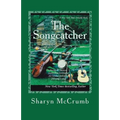 The Songcatcher: A Ballad Novel - Paperback