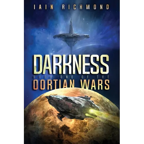 Darkness: Book One of the Oortian Wars - Paperback