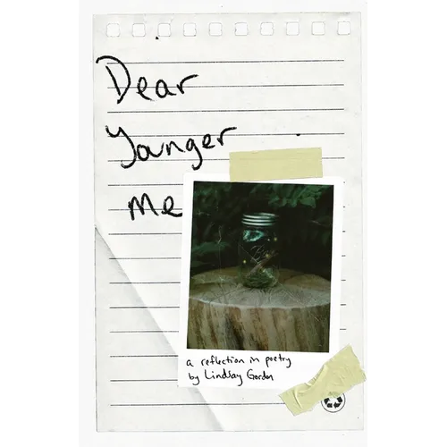 Dear Younger Me: A Reflection in Poetry - Paperback
