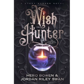 Wish Hunter (The Savannah River Series) - Paperback