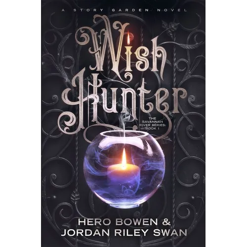 Wish Hunter (The Savannah River Series) - Paperback