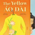 The Yellow Áo Dài - Hardcover