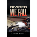Divided We Fall