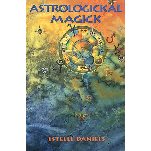 Astrologickal Magick - Paperback