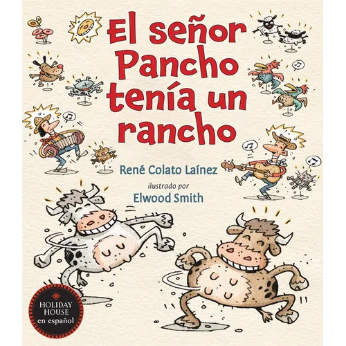 El Señor Pancho Tenía Un Rancho - Paperback
