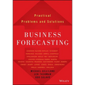 Business Forecasting: Practical Problems and Solutions - Hardcover