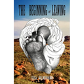The Beginning of Leaving - Paperback
