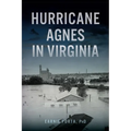 Hurricane Agnes in Virginia - Paperback