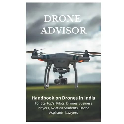 Drone Advisor - Paperback