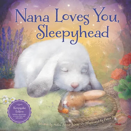 Nana Loves You, Sleepyhead - Hardcover