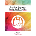 Creating Change in Social Work Practice: Four Essential Tools - Paperback