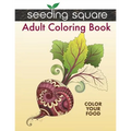 Seeding Square Adult Coloring Book: Color Your Food - Paperback