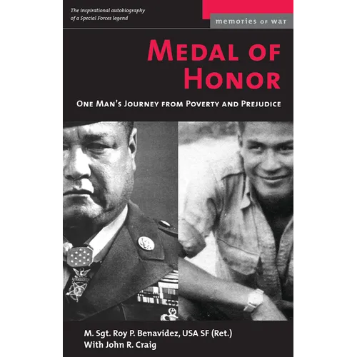 Medal of Honor: One Man's Journey from Poverty and Prejudice