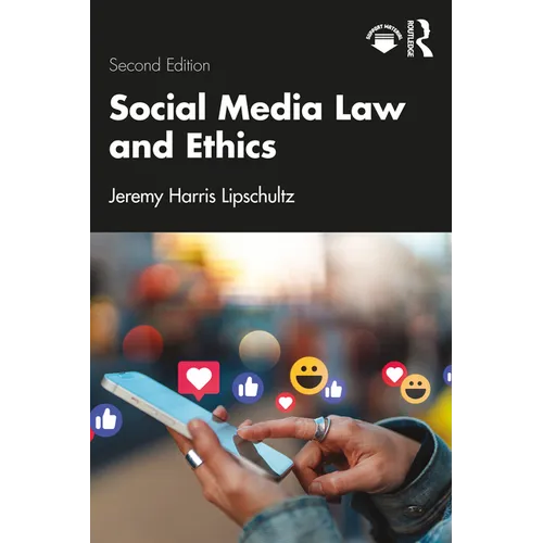 Social Media Law and Ethics