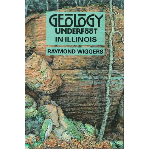 Geology Underfoot in Illinois