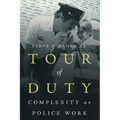 Tour Of Duty: Complexity of Police Work