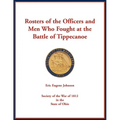 Rosters of the Officers and Men Who Fought at the Battle of Tippecanoe