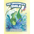 The Crocodile's Smile - Hardcover