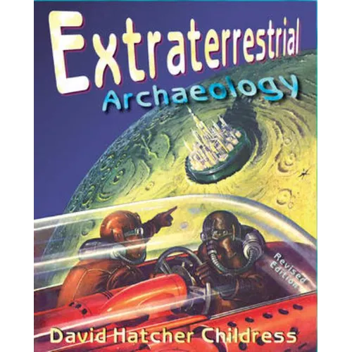Extraterrestrial Archaeology - Paperback